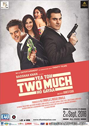 Yea Toh Two Much Ho Gayaa (2016) Hindi Movie